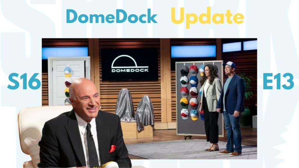 DomeDock Shark Tank Review update revenue Net worth evaluation