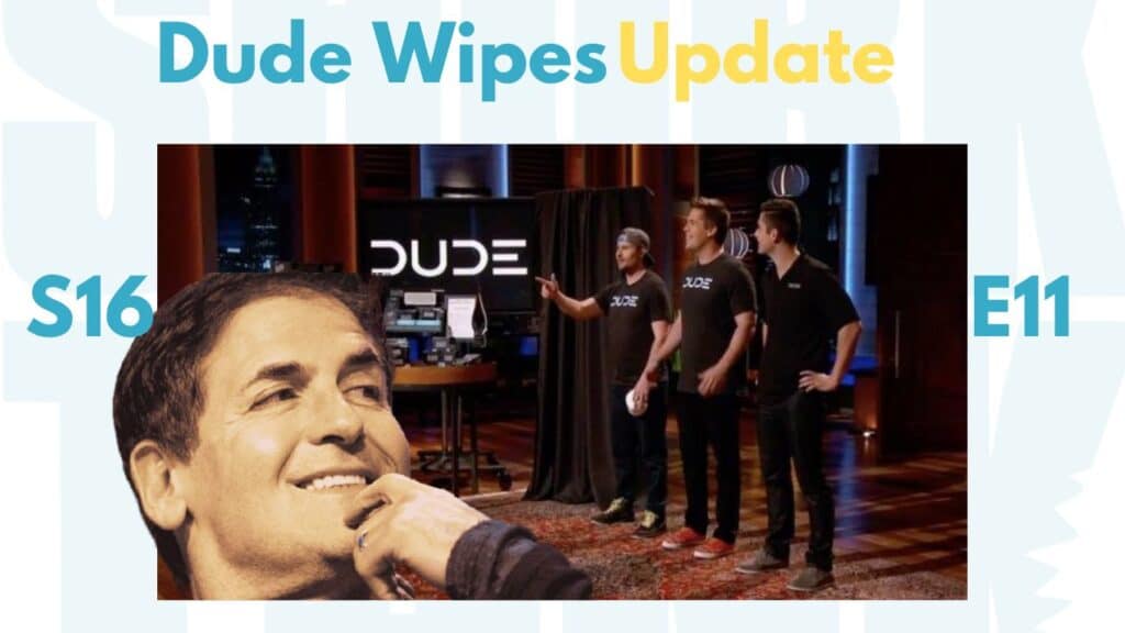Dude Wipes Net Worth Update 2025 Shark Tank Season 16 Episode 11
