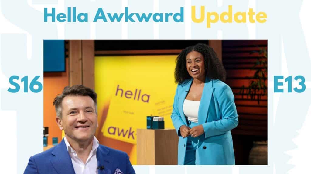 Hella Awkward Shark Tank Review update revenue Net worth evaluation